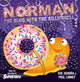Norman the Slug with a Silly Shell, A laugh-out-loud picture book from the creators of Supertato! 9781471197406 Sue Hendra
