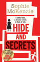Book cover of: Hide and Secrets. By: Sophie McKenzie