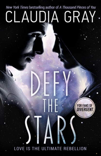 Book cover of: Defy the Stars. By: Claudia Gray