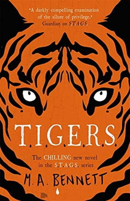 Book cover of: STAGS 4: TIGERS. By: M. A. Bennett