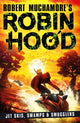 Robin Hood 3: Jet Skis, Swamps & Smugglers (Robert Muchamore's Robin Hood) 9781471409493 Robert Muchamore