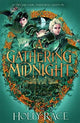 Book cover of: Gathering Midnight. By: Holly Race
