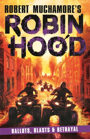 Robin Hood 8, Ballots, Blasts & Betrayal
