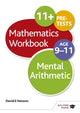 Book cover of: Mental Arithmetic Workbook Age 9-11. By: David E. Hanson