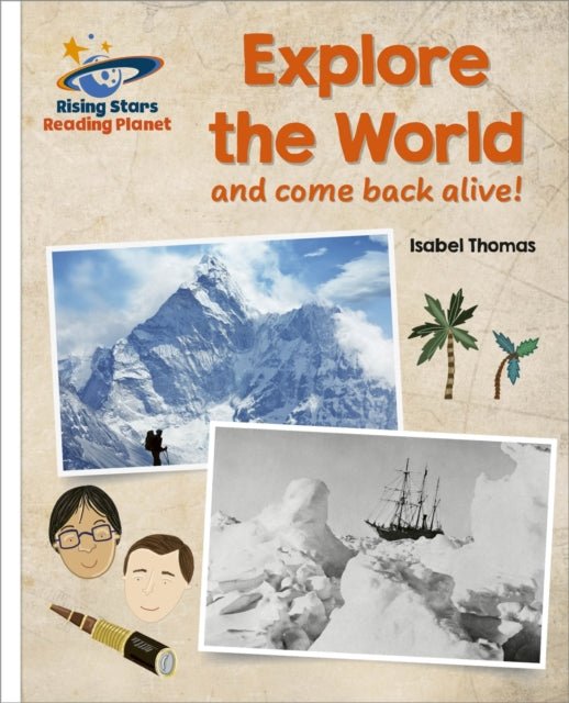 Book cover of: Reading Planet - Explore the World (and Come Back Alive) - White: Galaxy. By: Isabel Thomas