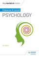 Book cover of: My Revision Notes: Edexcel A level Psychology. By: Ali Abbas