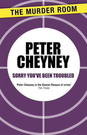 Sorry You've Been Troubled