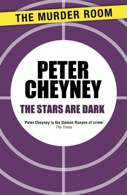 Book cover of: Stars Are Dark. By: Peter Cheyney