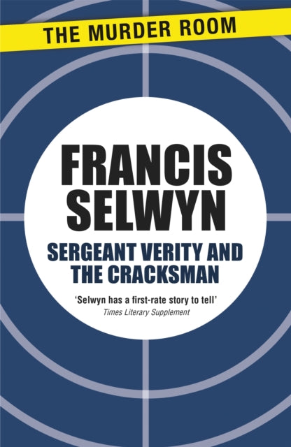 Book cover of: Sergeant Verity and the Cracksman. By: Francis Selwyn