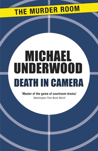 Book cover of: Death in Camera. By: Michael Underwood
