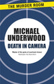 Book cover of: Death in Camera. By: Michael Underwood