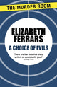Book cover of: Choice of Evils. By: Elizabeth Ferrars