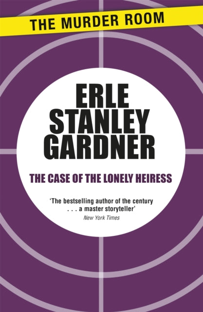 Book cover of: Case of the Lonely Heiress. By: Erle Stanley Gardner