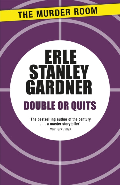Book cover of: Double or Quits. By: Erle Stanley Gardner