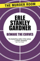 Book cover of: Beware the Curves. By: Erle Stanley Gardner
