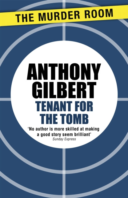 Book cover of: Tenant for the Tomb. By: Anthony Gilbert