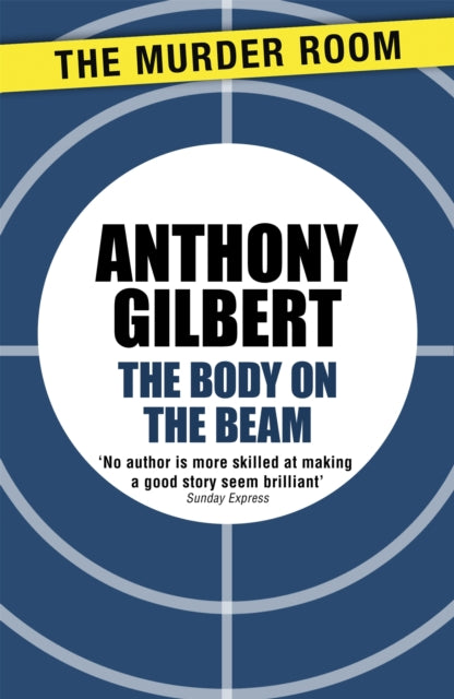 Book cover of: Body on the Beam. By: Anthony Gilbert