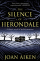 Book cover of: Silence of Herondale. By: Joan Aiken