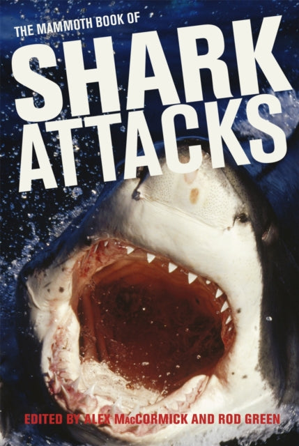 Book cover of: Mammoth Book of Shark Attacks, The