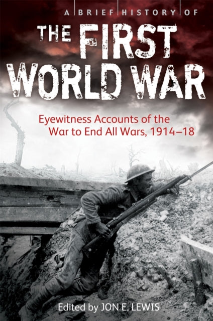 Book cover of: Brief History of the First World War