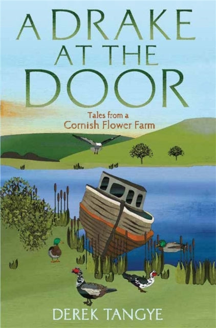 Book cover of: Drake at the Door. By: Derek Tangye