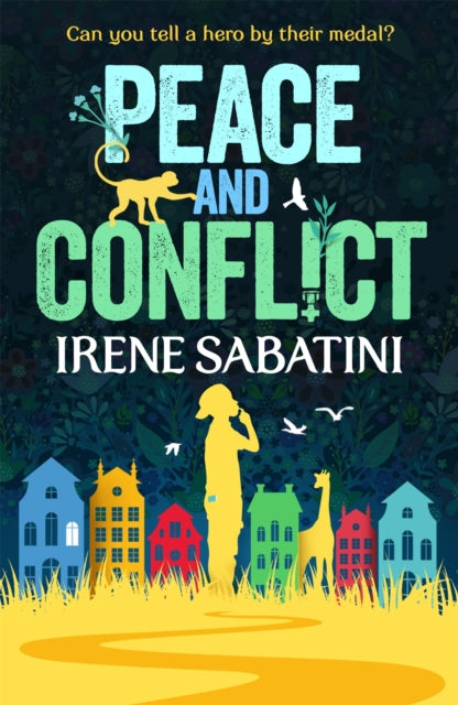 Book cover of: Peace and Conflict. By: Irene Sabatini