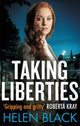 Book cover of: Taking Liberties. By: Helen Black