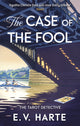 Book cover of: Case of the Fool. By: E. V. Harte
