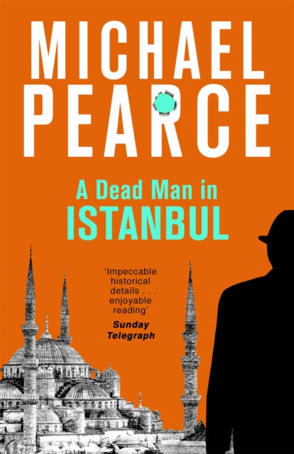 Book cover of: Dead Man in Istanbul. By: Michael Pearce