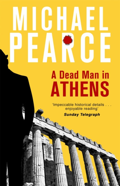 Book cover of: Dead Man in Athens. By: Michael Pearce