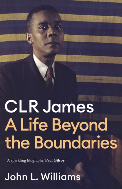 Book cover of: CLR James. By: John L. Williams