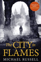 Book cover of: City in Flames. By: Michael Russell