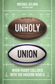 Book cover of: Unholy Union. By: Mike Aylwin