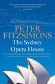 Book cover of: Sydney Opera House. By: Peter FitzSimons