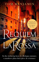 Book cover of: Requiem in La Rossa. By: Tom Benjamin