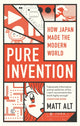 Book cover of: Pure Invention. By: Matt Alt