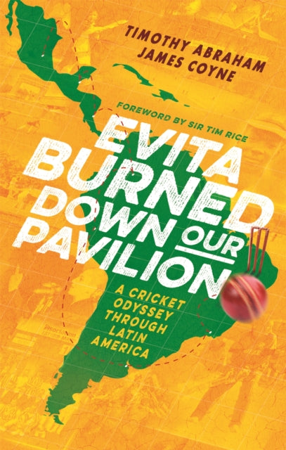 Book cover of: Evita Burned Down Our Pavilion. By: Timothy Abraham