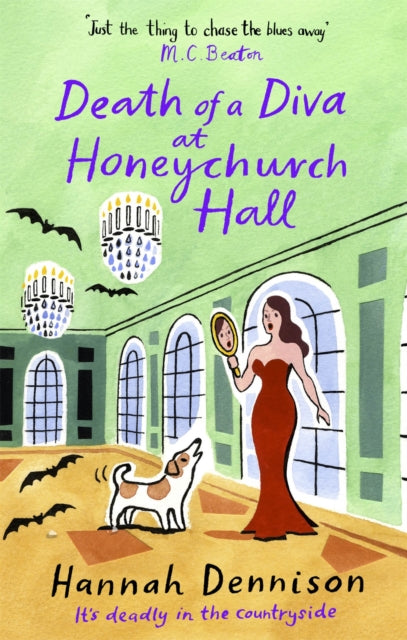 Book cover of: Death of a Diva at Honeychurch Hall. By: Hannah Dennison