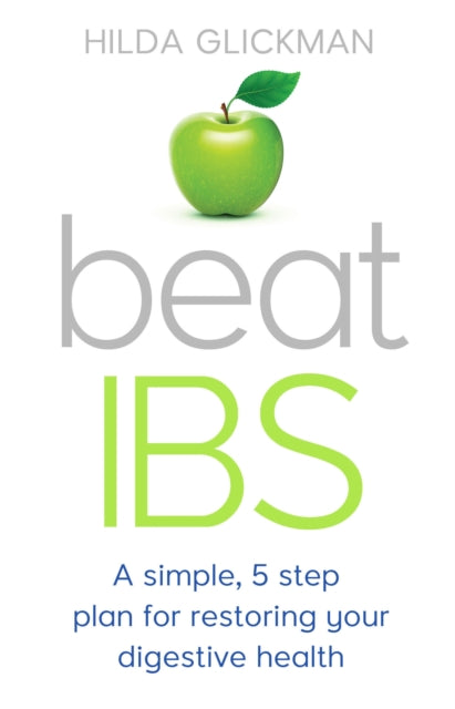 Book cover of: Beat IBS. By: Hilda Glickman