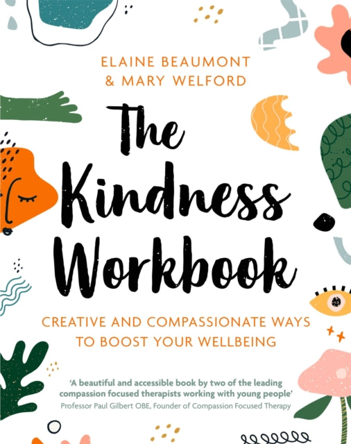 Book cover of: Kindness Workbook. By: Elaine Beaumont