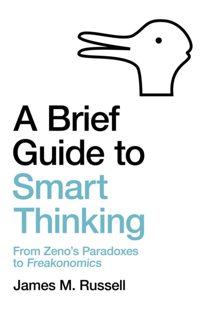Book cover of: Brief Guide to Smart Thinking. By: James M. Russell