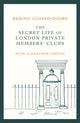 Book cover of: Behind Closed Doors. By: Seth Alexander Thévoz