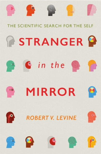 Book cover of: Stranger in the Mirror. By: Robert Levine