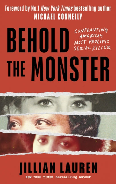 Book cover of: Behold the Monster. By: Jillian Lauren
