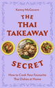 Book cover of: Thai Takeaway Secret. By: Kenny McGovern