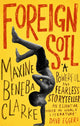 Book cover of: Foreign Soil. By: Maxine Beneba Clarke