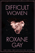 Difficult Women