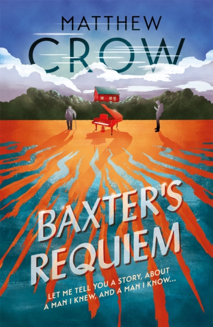 Book cover of: Baxter's Requiem. By: Matthew Crow