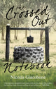 Book cover of: Crossed Out Notebook. By: Nicolás Giacobone