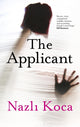 Book cover of: Applicant. By: Nazli Koca